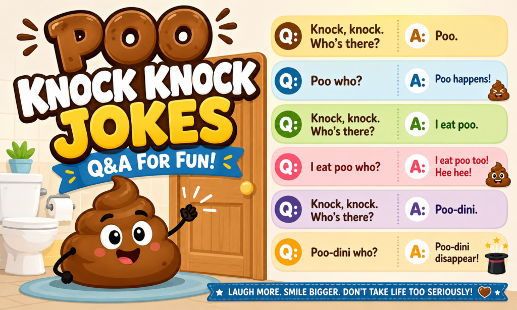 Poo Knock Knock Jokes Q&A for Fun