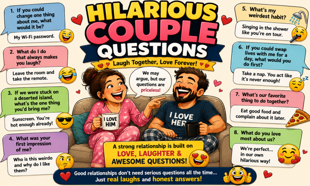 Hilarious Couple Questions